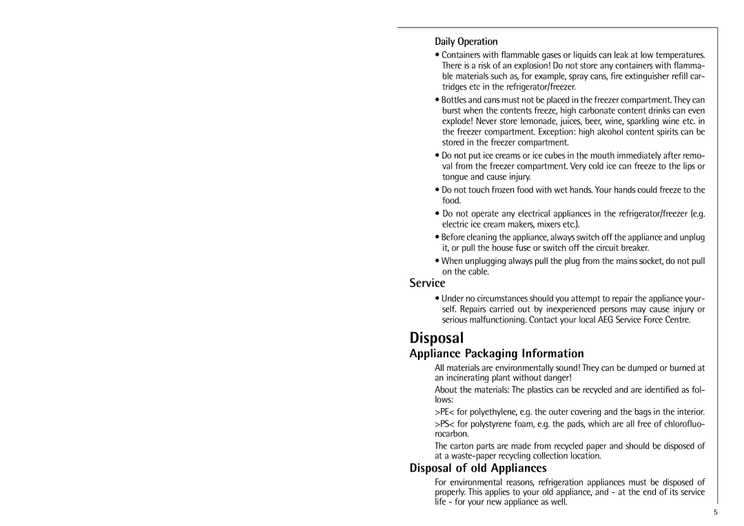 Electrolux SANTO 70288 manual Service, Appliance Packaging Information, Disposal of old Appliances, Daily Operation 