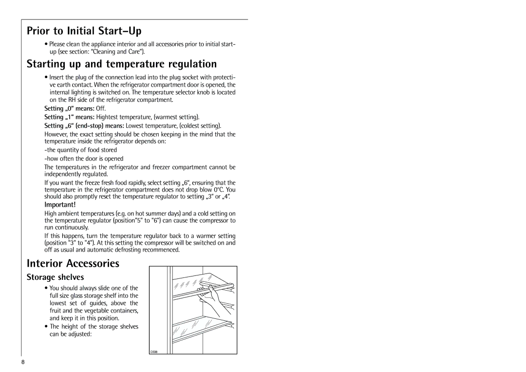 Electrolux SANTO 70288 manual Prior to Initial Start-Up, Starting up and temperature regulation, Interior Accessories 