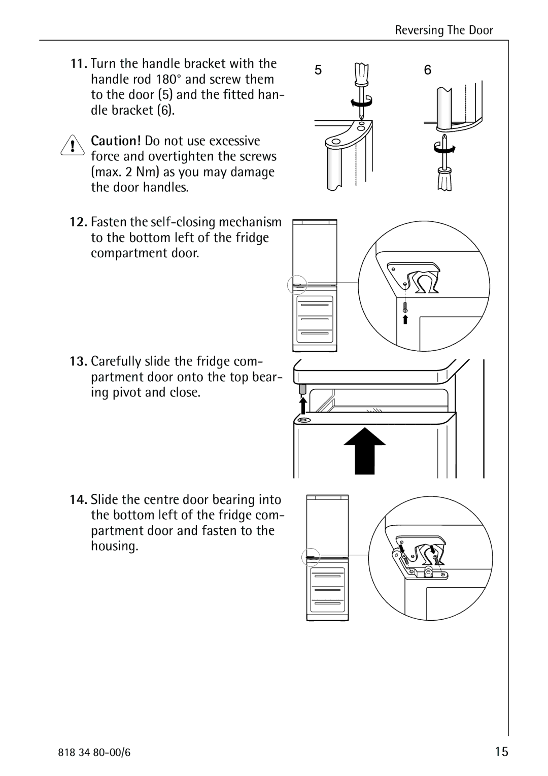 Electrolux SANTO 70388 KG manual Reversing The Door 