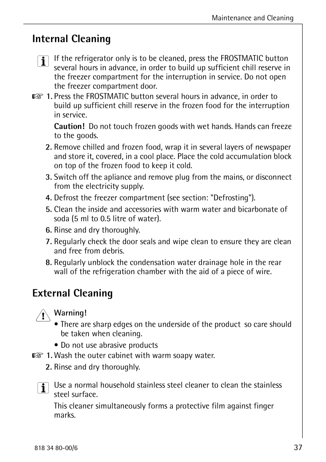 Electrolux SANTO 70388 KG manual Internal Cleaning, External Cleaning 