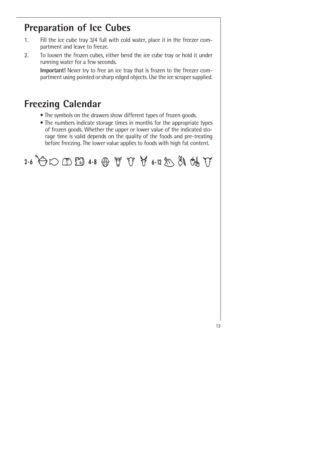 Electrolux SANTO 70398-DT manual Preparation of Ice Cubes, Freezing Calendar 