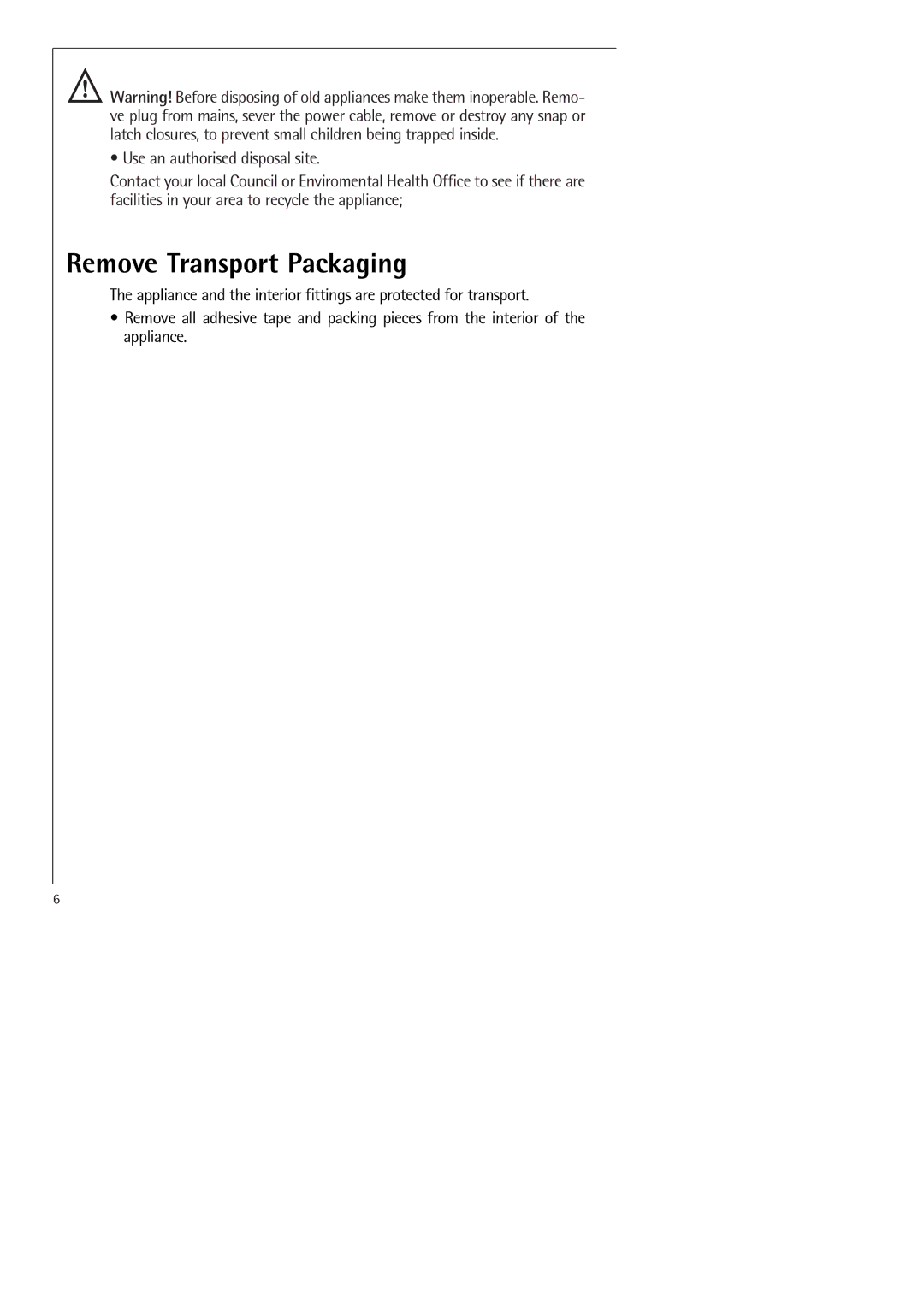 Electrolux SANTO 70398-DT manual Remove Transport Packaging 