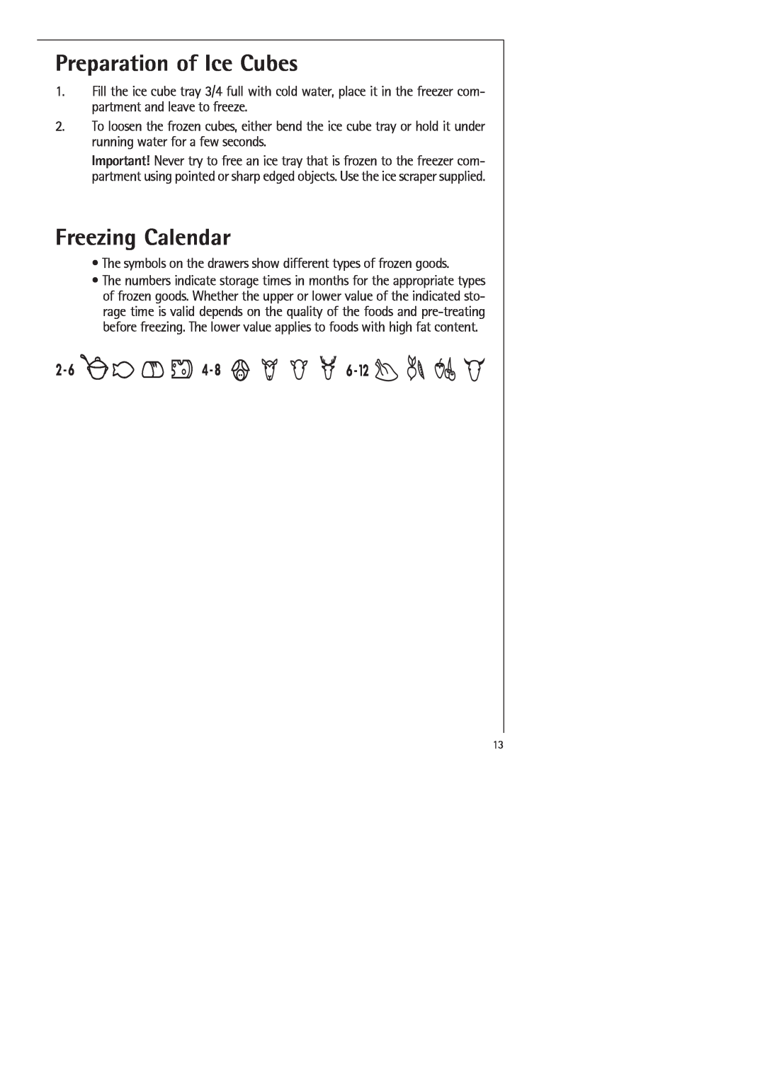 Electrolux SANTO 70398-DT manual Preparation of Ice Cubes, Freezing Calendar 