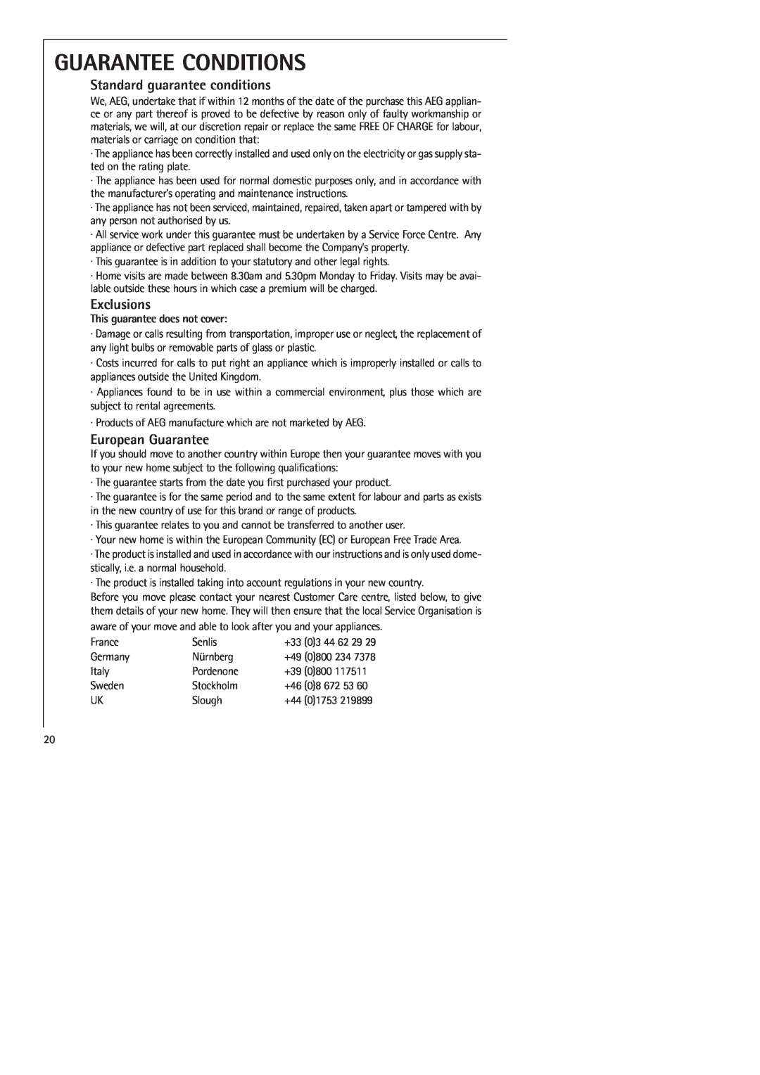 Electrolux SANTO 70398-DT manual Guarantee Conditions, Standard guarantee conditions, Exclusions, European Guarantee 
