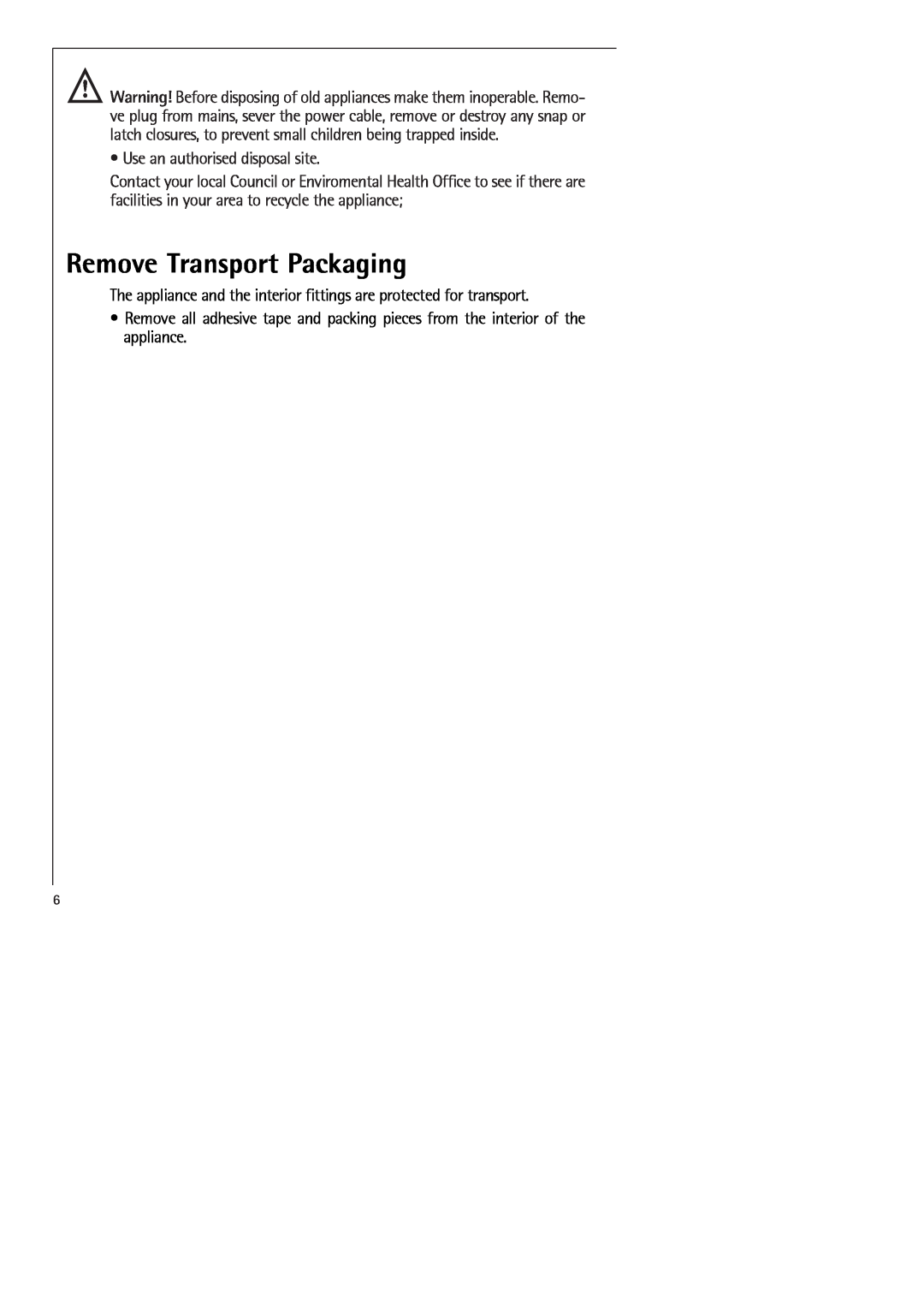 Electrolux SANTO 70398-DT manual Remove Transport Packaging 