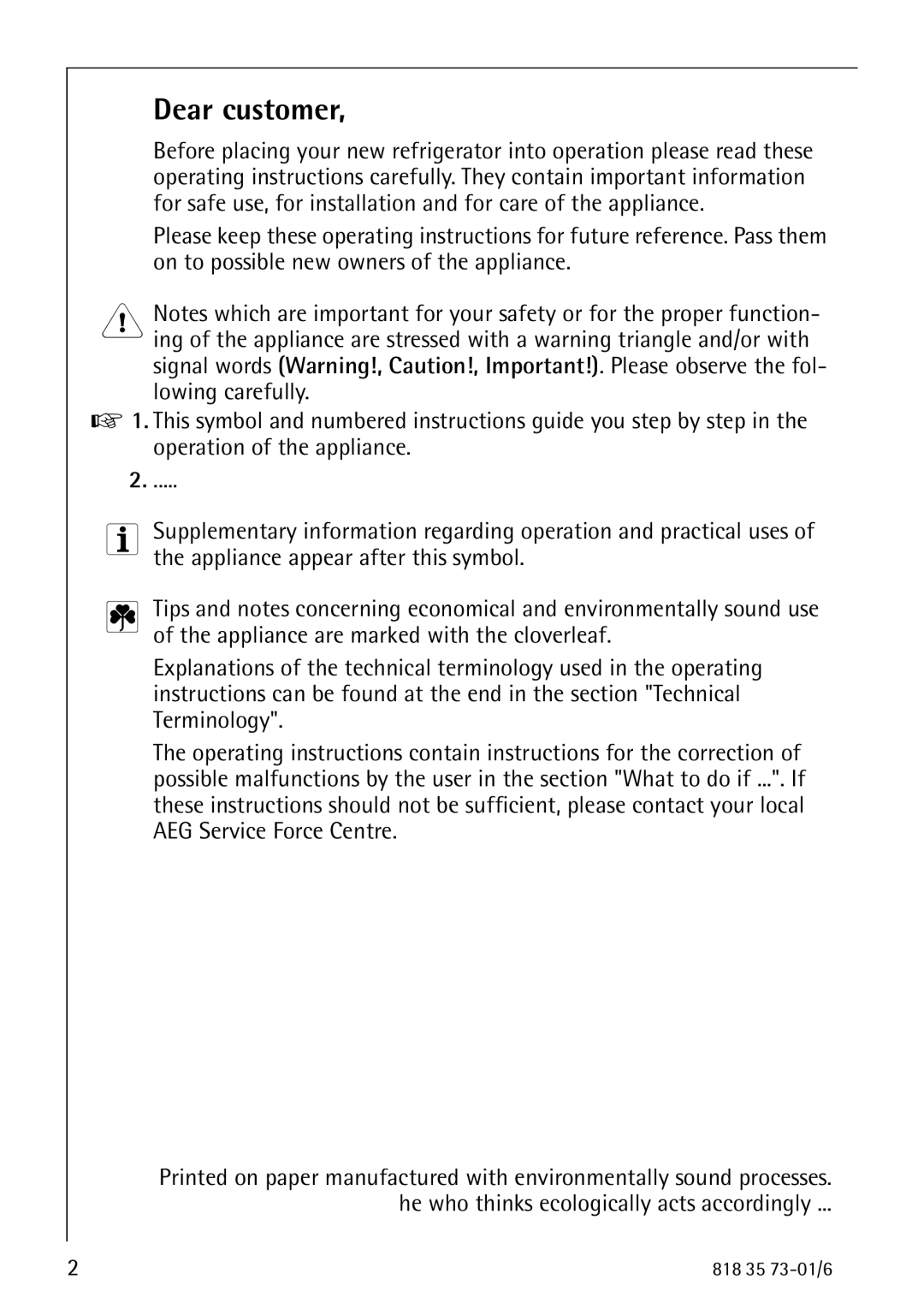 Electrolux SANTO 72340 KA operating instructions Dear customer 