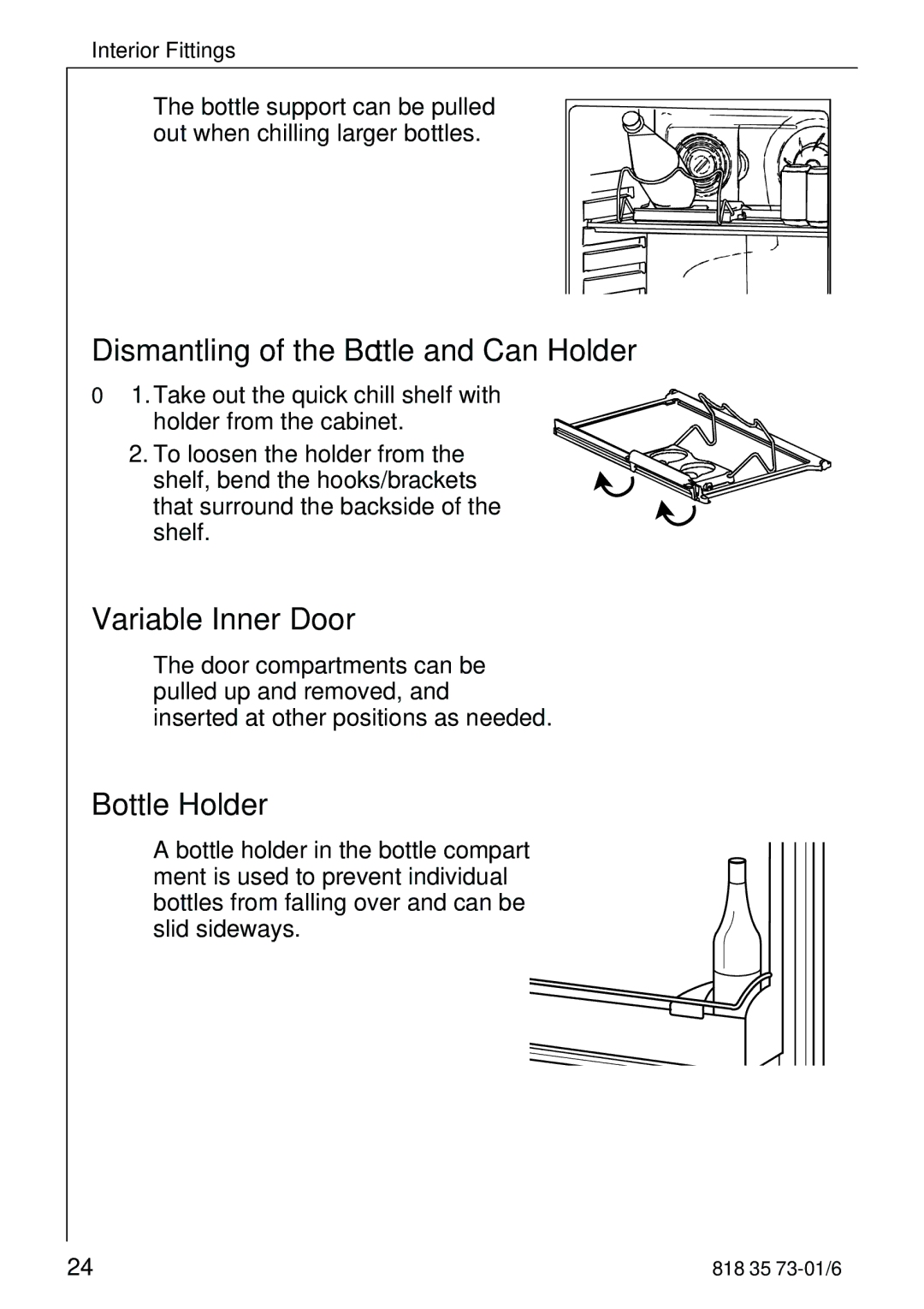 Electrolux SANTO 72340 KA Dismantling of the Bottle and Can Holder, Variable Inner Door, Bottle Holder 