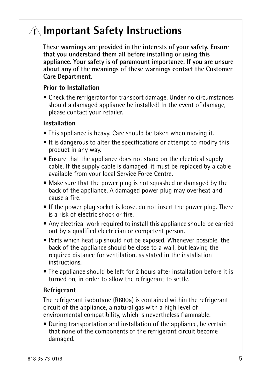 Electrolux SANTO 72340 KA operating instructions Important Safety Instructions, Prior to Installation, Refrigerant 