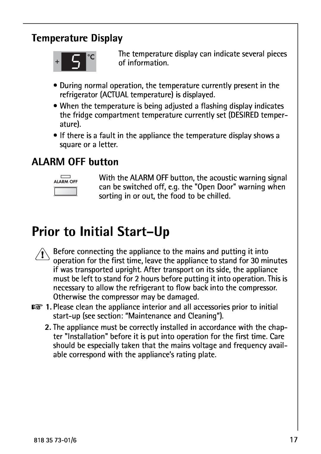 Electrolux SANTO 72340 KA operating instructions Prior to Initial Start-Up, Temperature Display, ALARM OFF button 