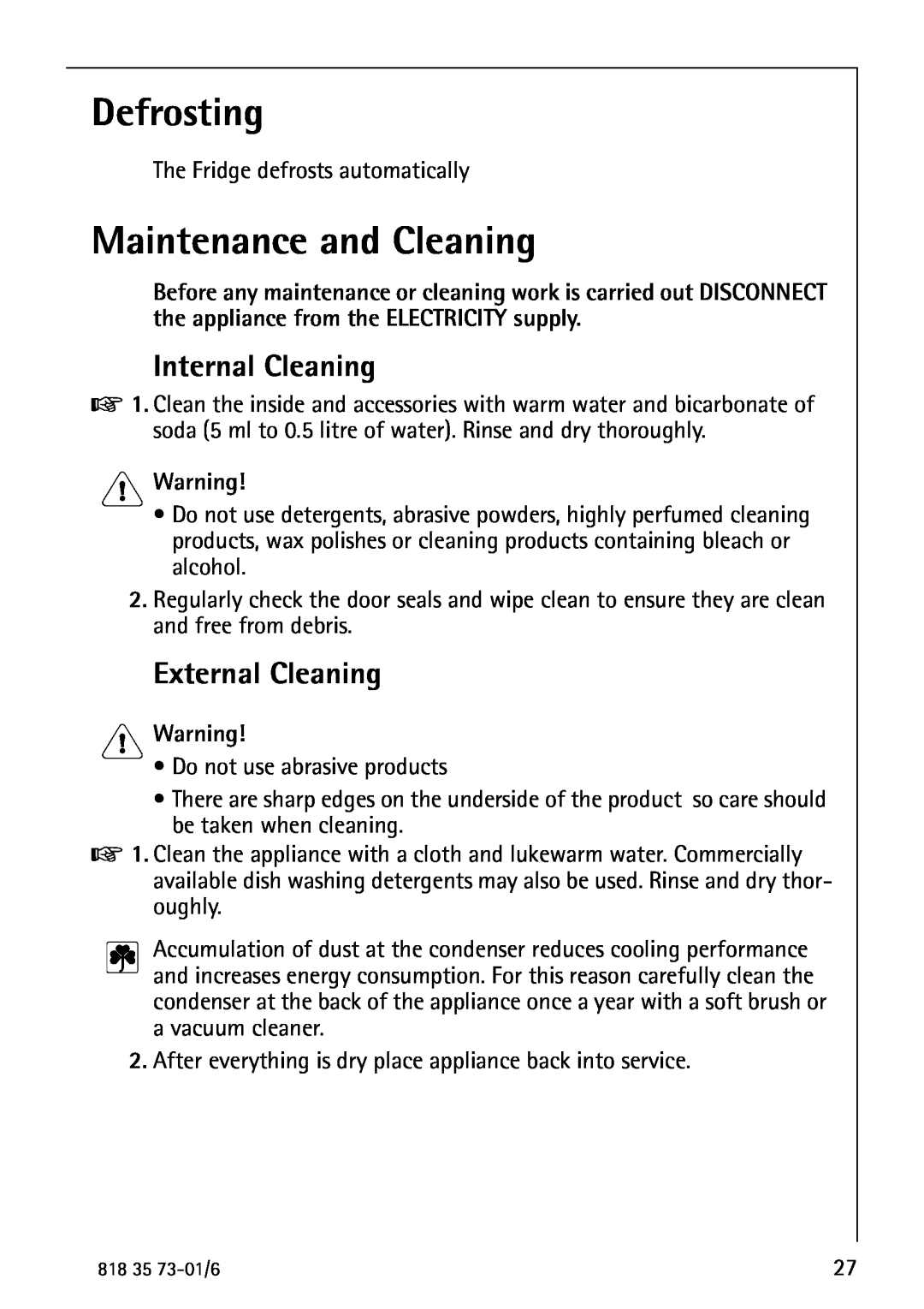 Electrolux SANTO 72340 KA Defrosting, Maintenance and Cleaning, Internal Cleaning, External Cleaning, Warning 