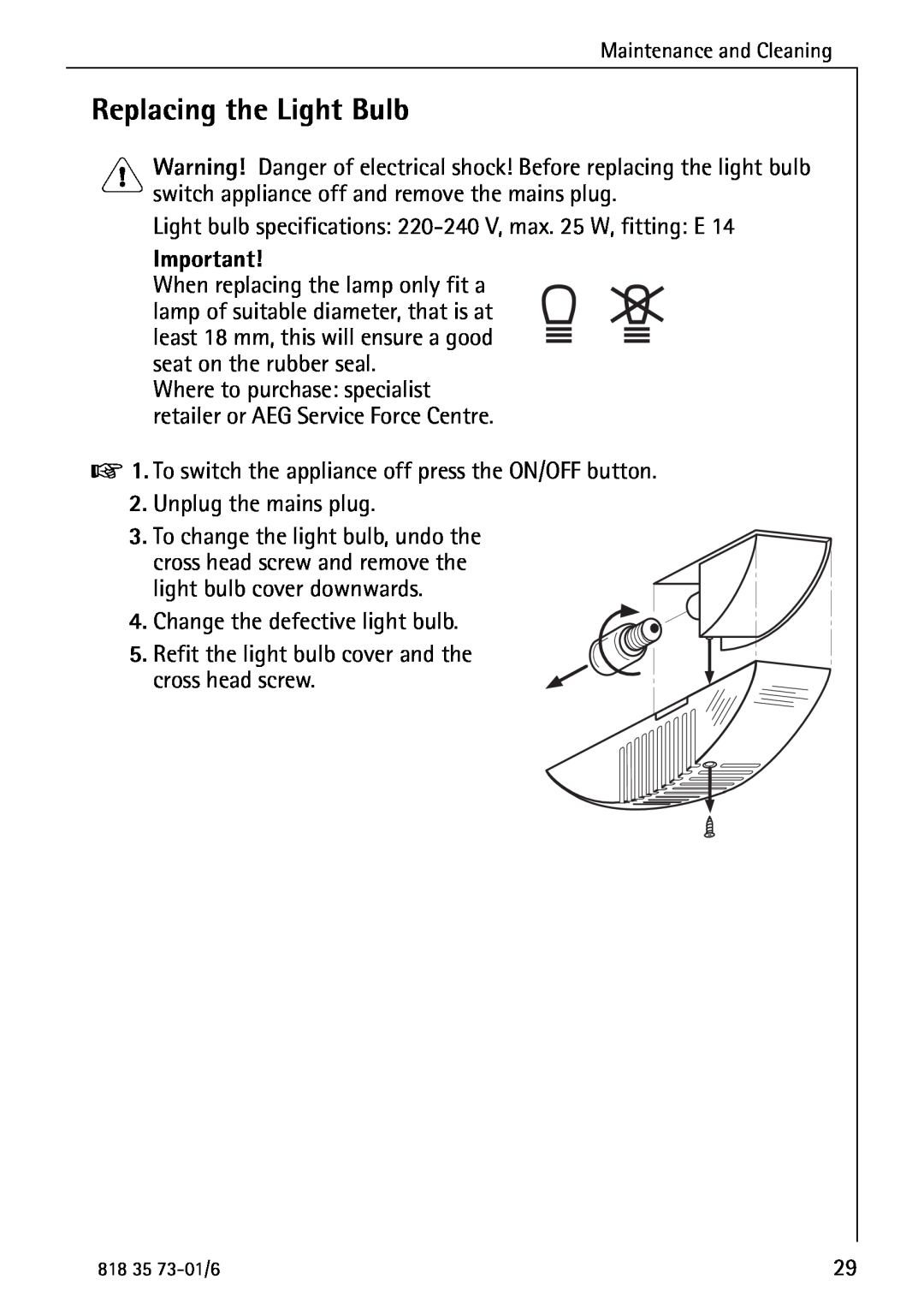 Electrolux SANTO 72340 KA operating instructions Replacing the Light Bulb 
