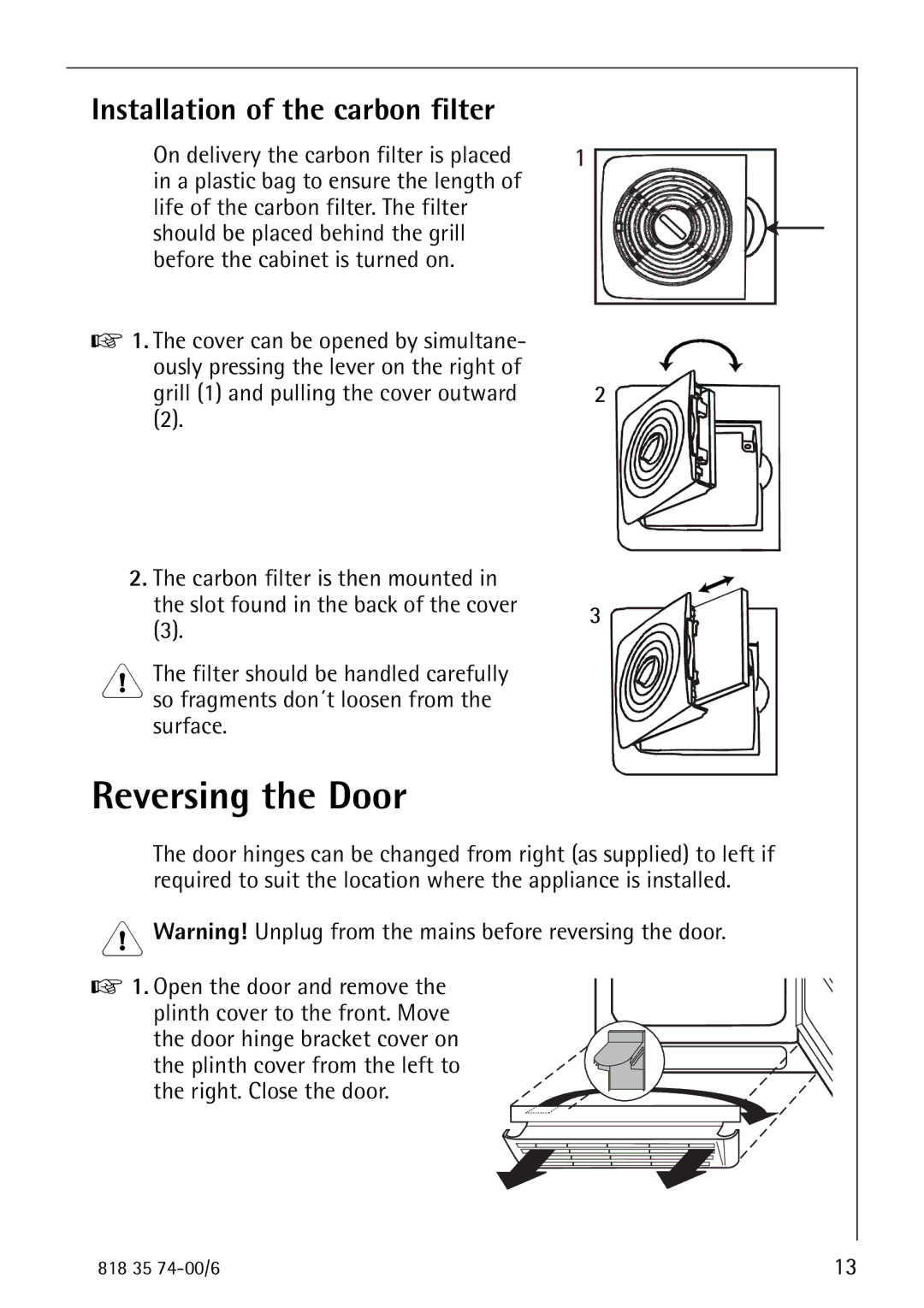 Electrolux SANTO 72348 KA manual Reversing the Door, Installation of the carbon filter 