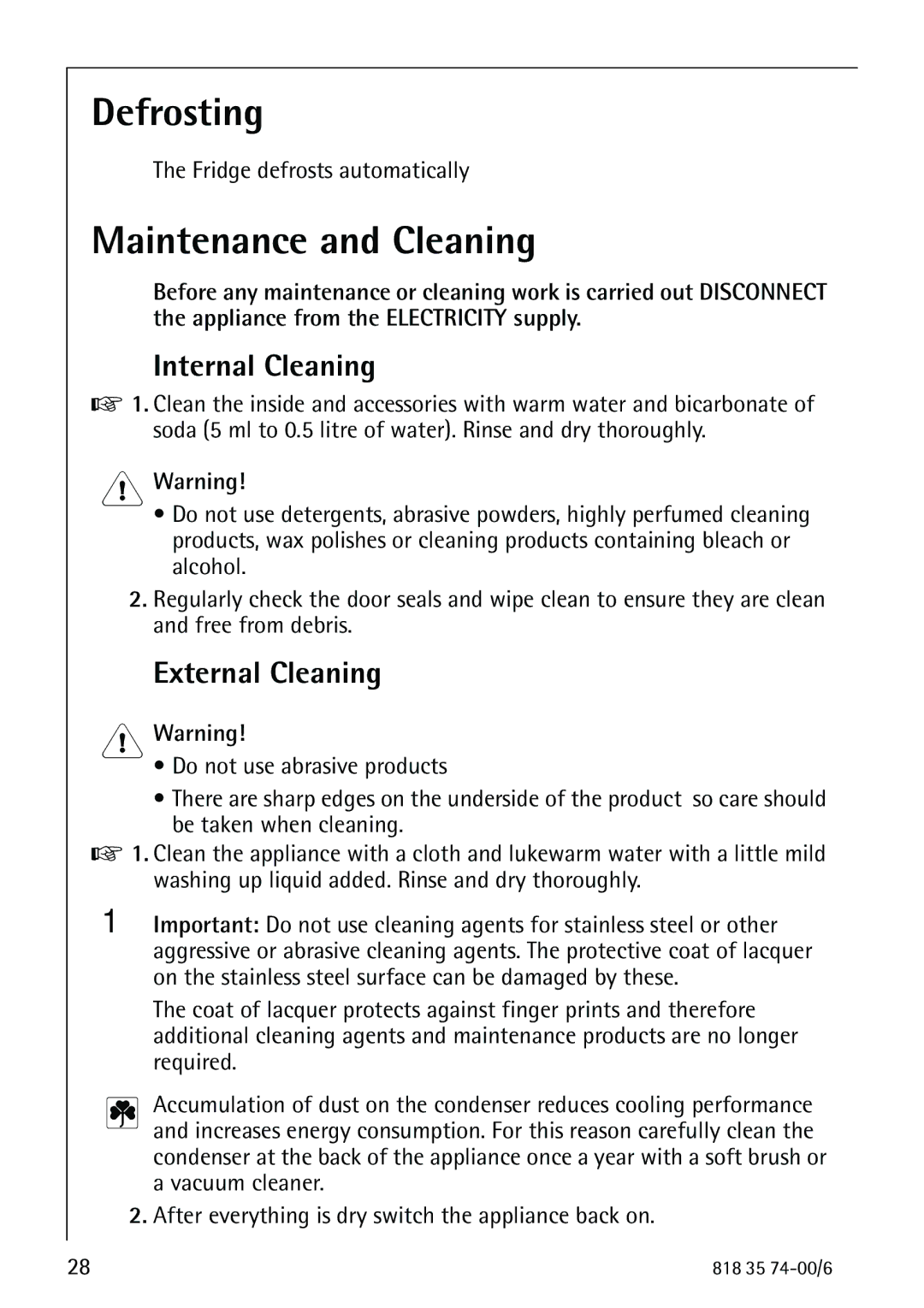 Electrolux SANTO 72348 KA manual Defrosting, Maintenance and Cleaning, Internal Cleaning, External Cleaning 