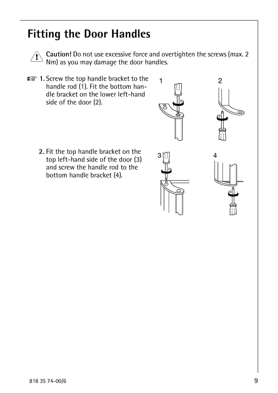 Electrolux SANTO 72348 KA manual Fitting the Door Handles 