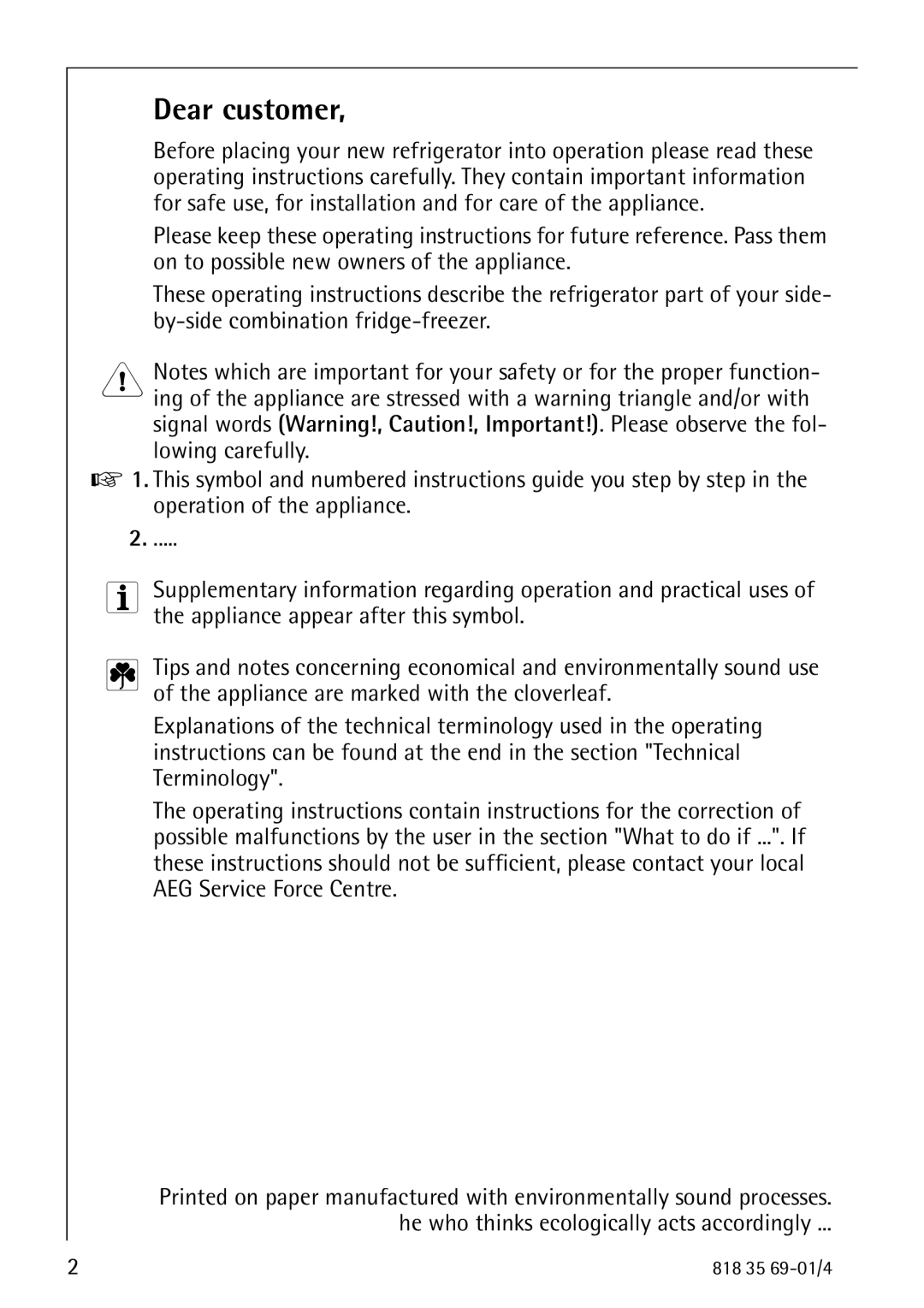 Electrolux SANTO 72358 KA1 manual Dear customer 