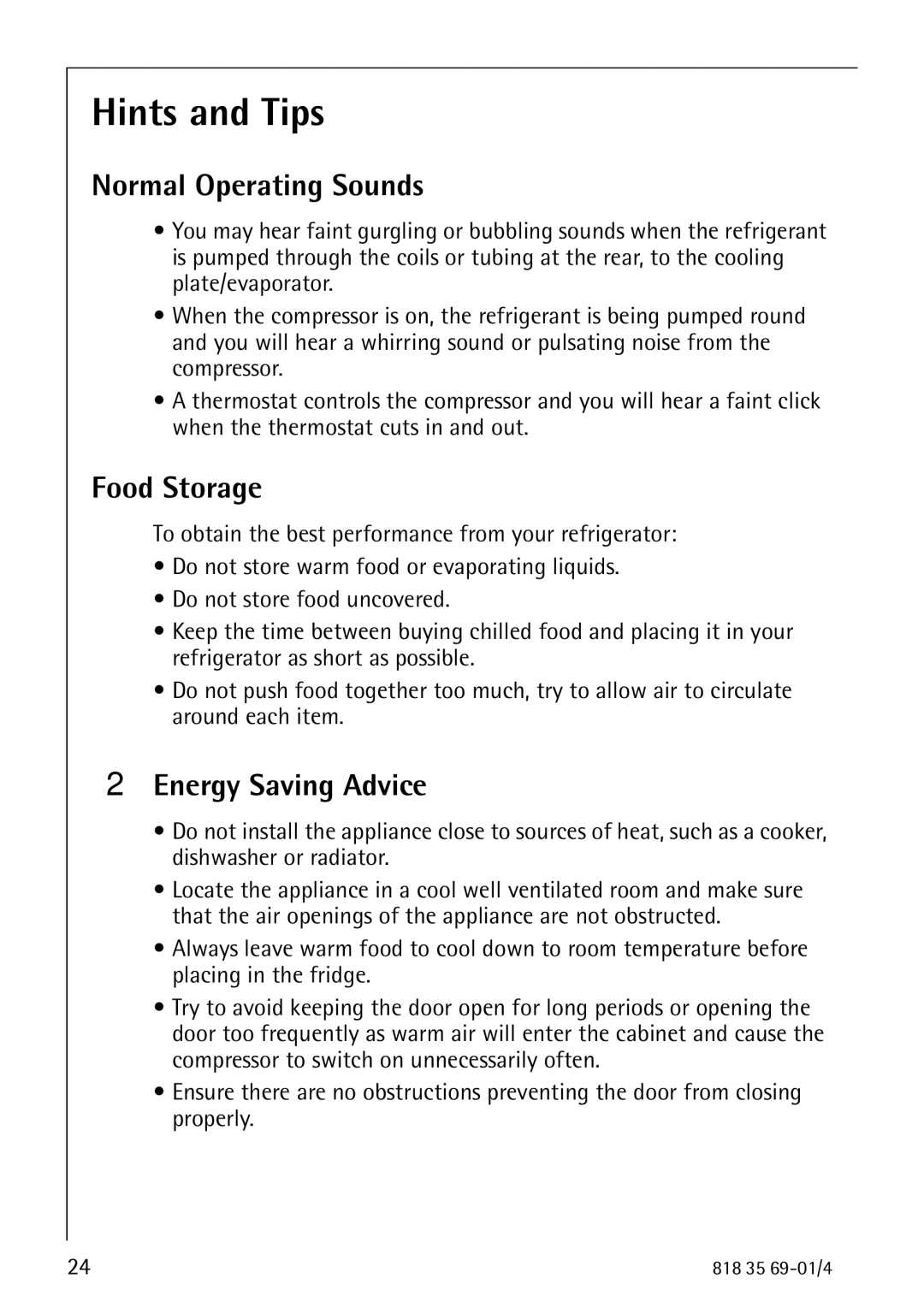 Electrolux SANTO 72358 KA1 manual Hints and Tips, Normal Operating Sounds, Food Storage, Energy Saving Advice 