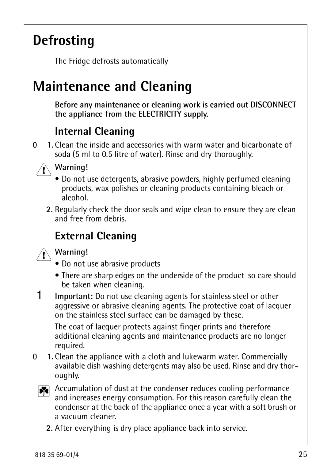 Electrolux SANTO 72358 KA1 manual Defrosting, Maintenance and Cleaning, Internal Cleaning, External Cleaning 