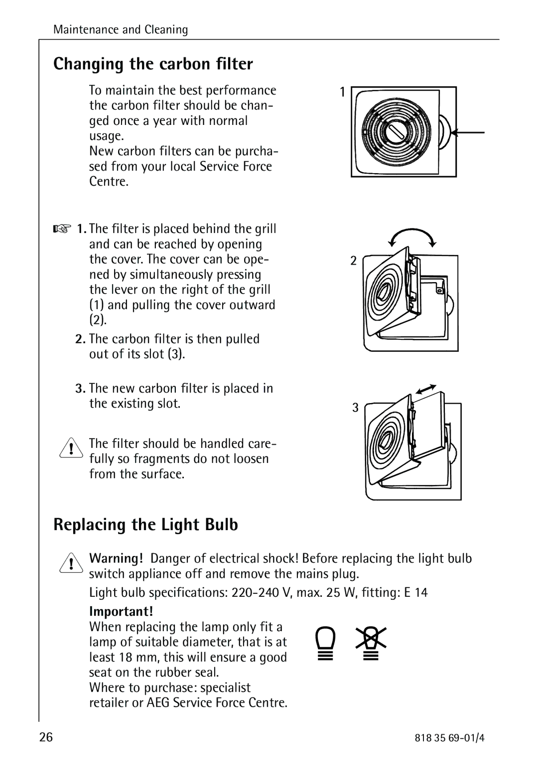 Electrolux SANTO 72358 KA1 manual Changing the carbon filter, Replacing the Light Bulb 