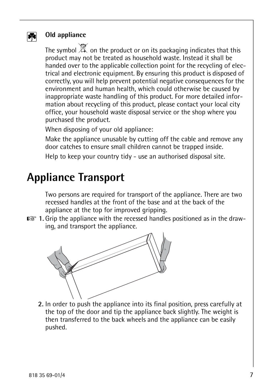 Electrolux SANTO 72358 KA1 manual Appliance Transport, Old appliance 