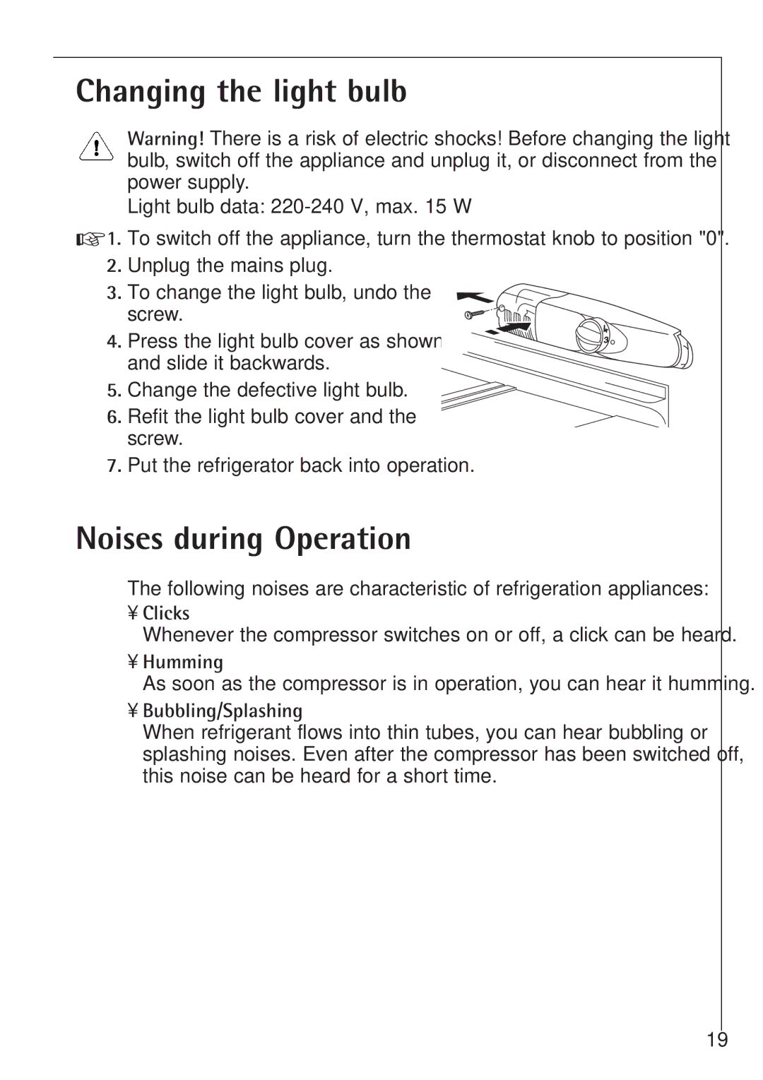 Electrolux SANTO K 78800 Changing the light bulb, Noises during Operation, Clicks, Humming, Bubbling/Splashing 