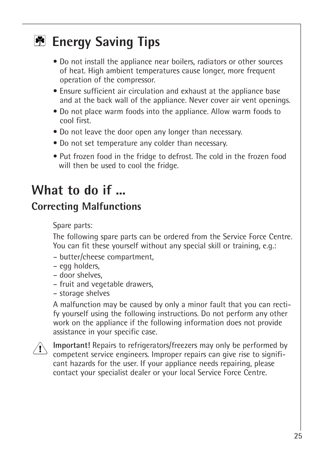 Electrolux SANTO U 66040i installation instructions Energy Saving Tips, What to do if, Correcting Malfunctions 