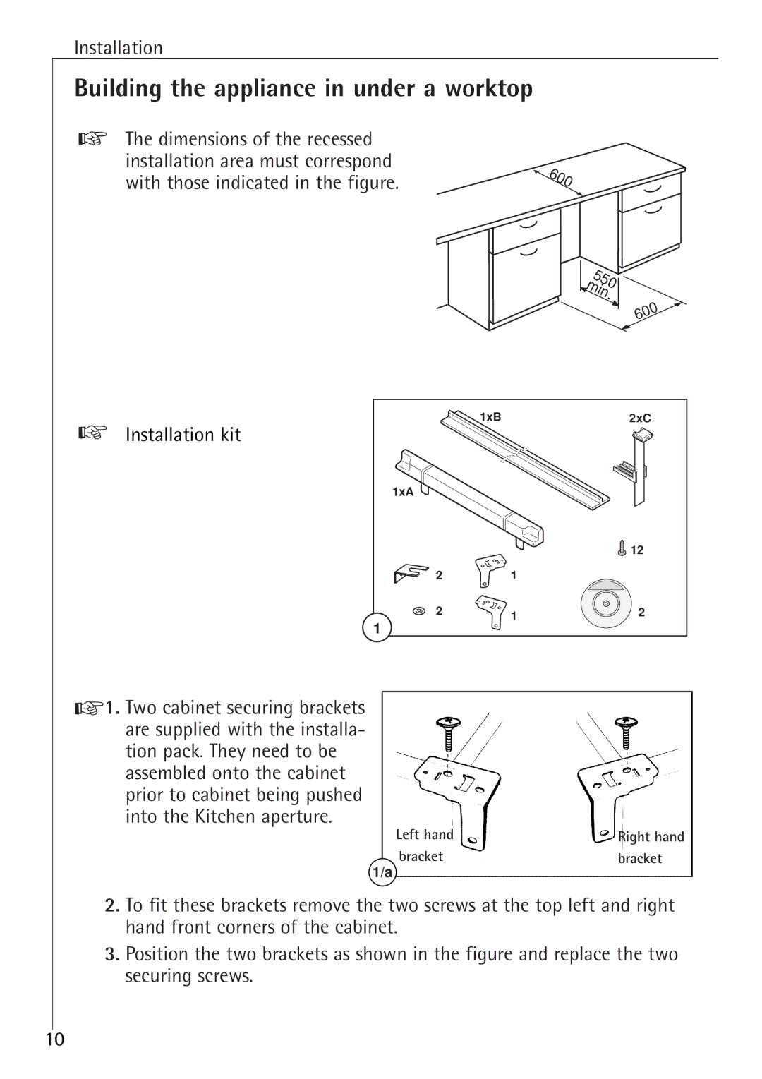 Electrolux SANTO U 86040 i installation instructions Building the appliance in under a worktop, Installation kit 