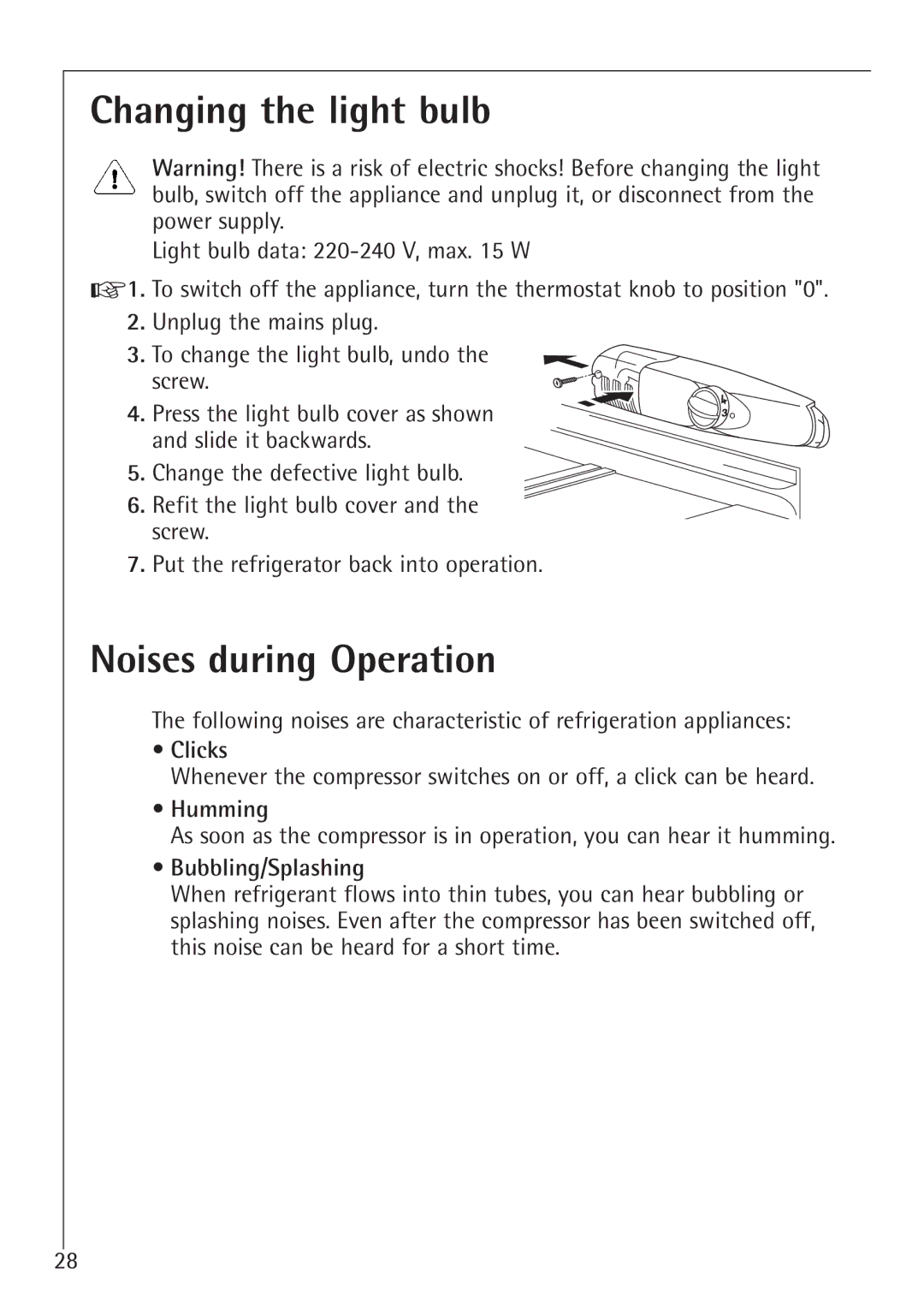 Electrolux SANTO U 86040 i Changing the light bulb, Noises during Operation, Clicks, Humming, Bubbling/Splashing 