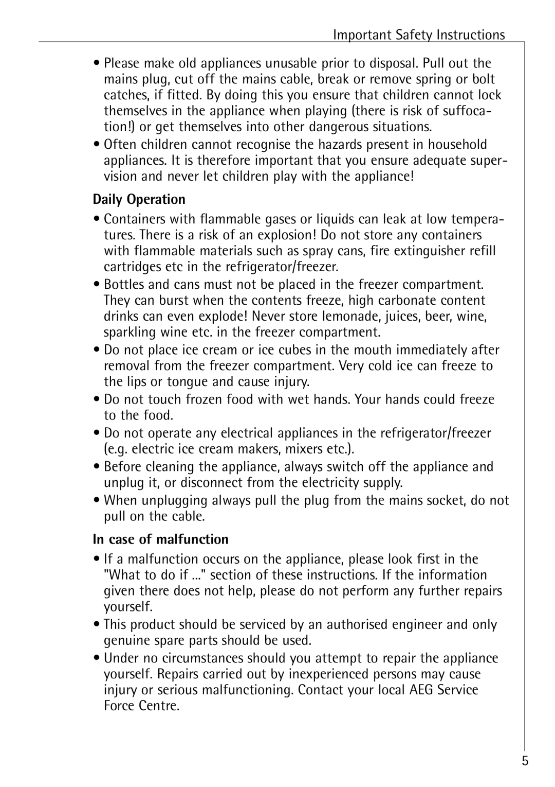 Electrolux SANTO U 86040 i installation instructions Important Safety Instructions, Daily Operation, Case of malfunction 