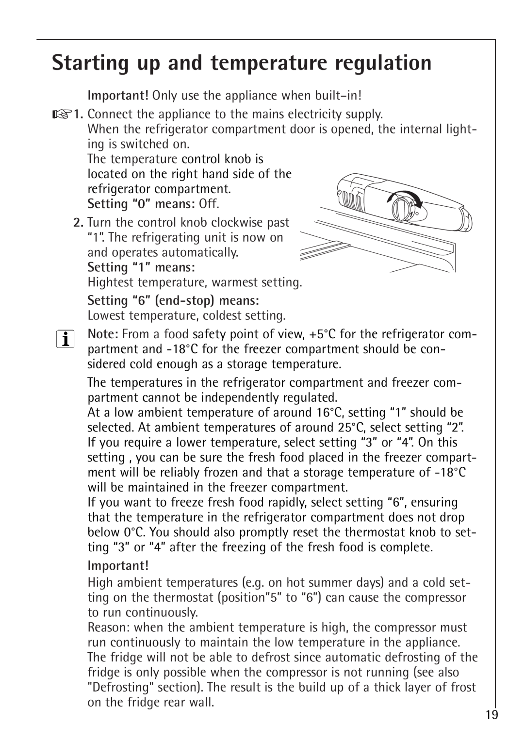 Electrolux SANTO U 86040 i installation instructions Starting up and temperature regulation, Setting “0” means Off 
