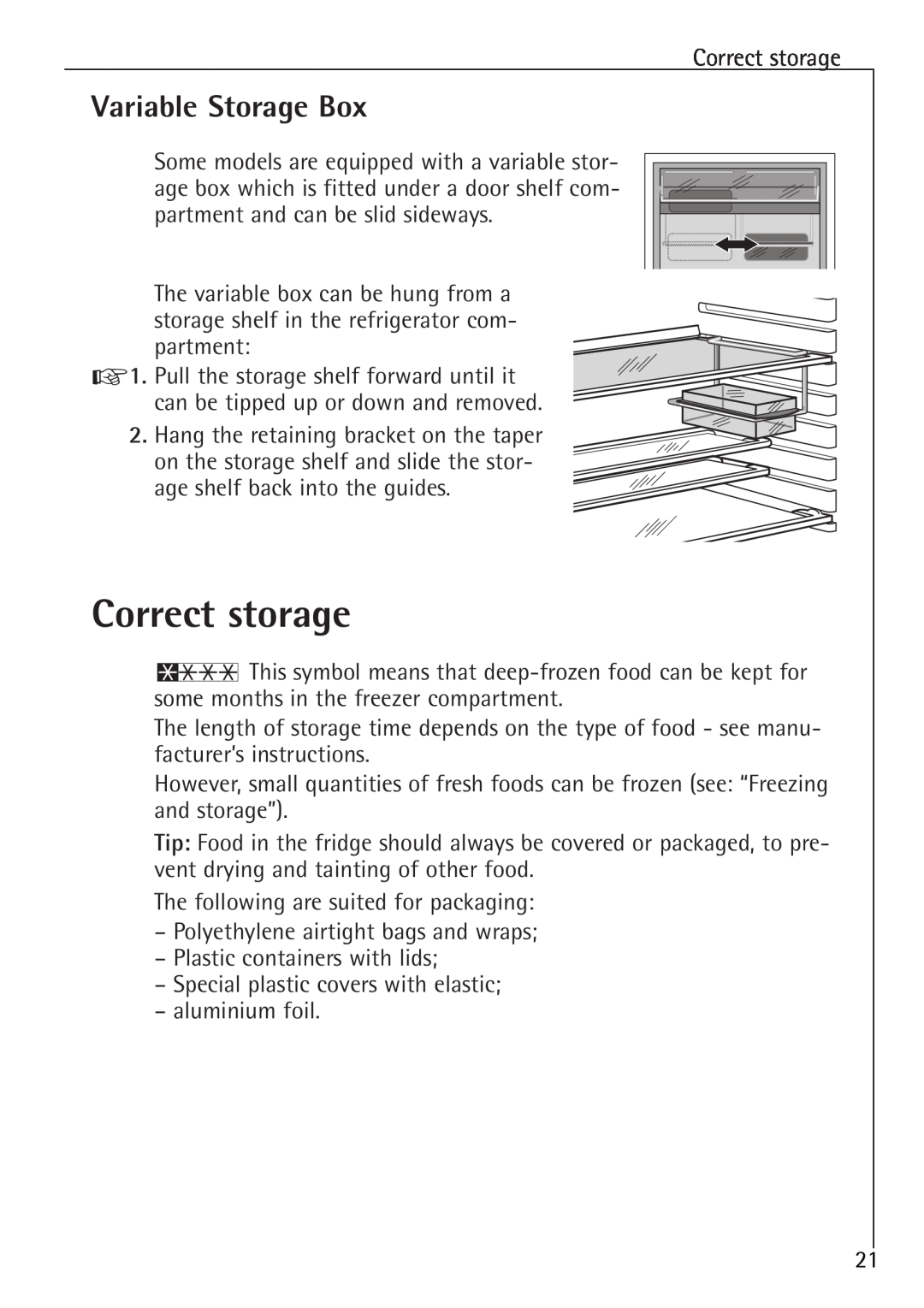 Electrolux SANTO U 86040 i installation instructions Correct storage, Variable Storage Box 