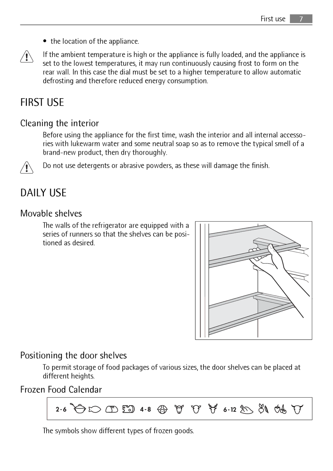 Electrolux SDS51400S0 user manual First USE, Daily USE 