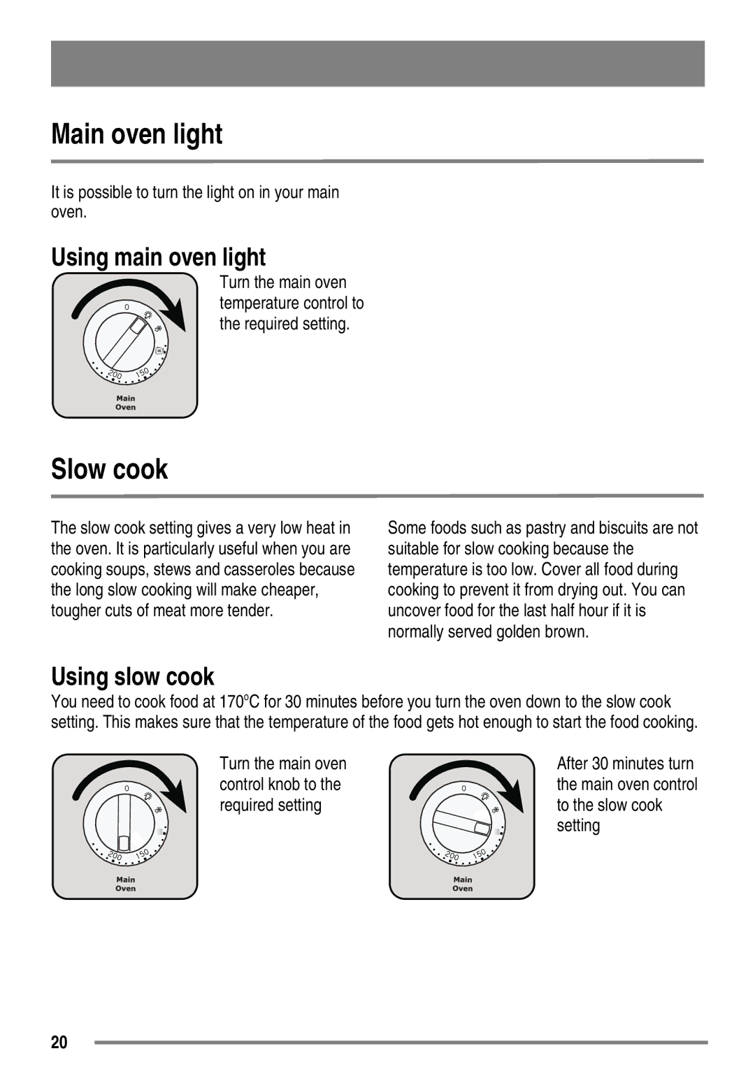 Electrolux SE501/1, SE500/1 user manual Main oven light, Slow cook, Using main oven light, Using slow cook 