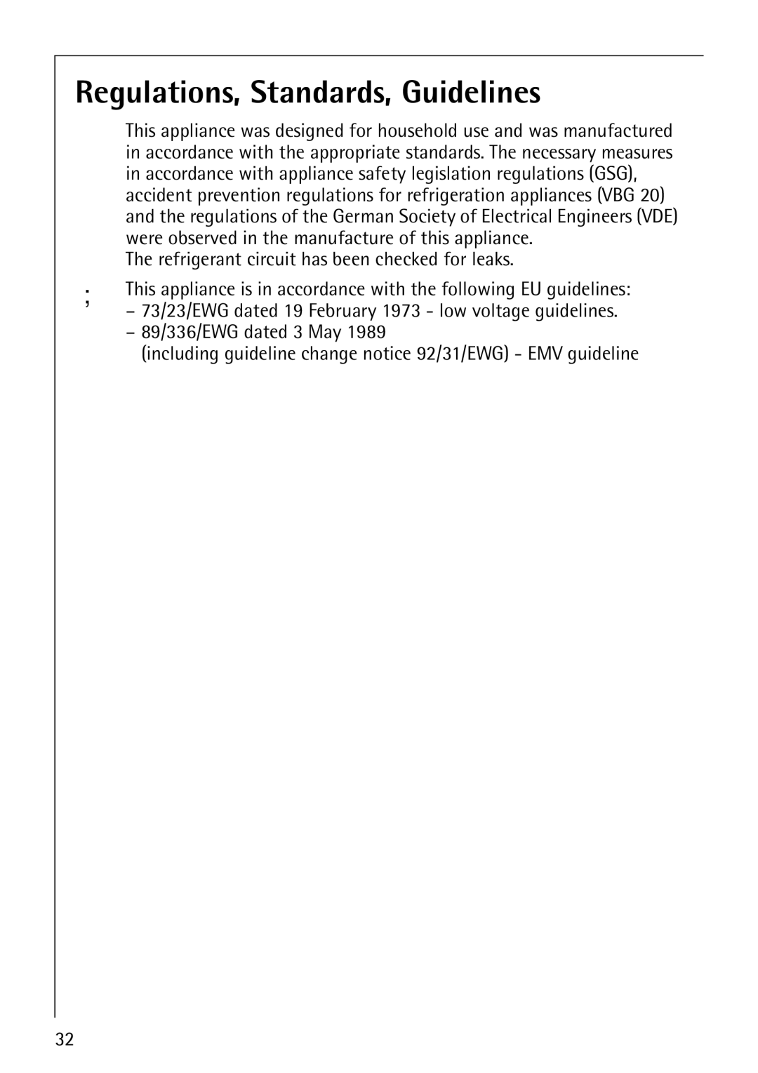 Electrolux Series manual Regulations, Standards, Guidelines 