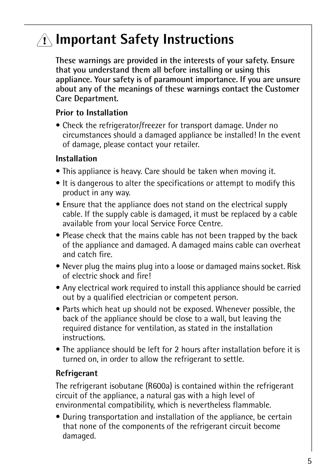 Electrolux Series manual Important Safety Instructions, Prior to Installation, Refrigerant 