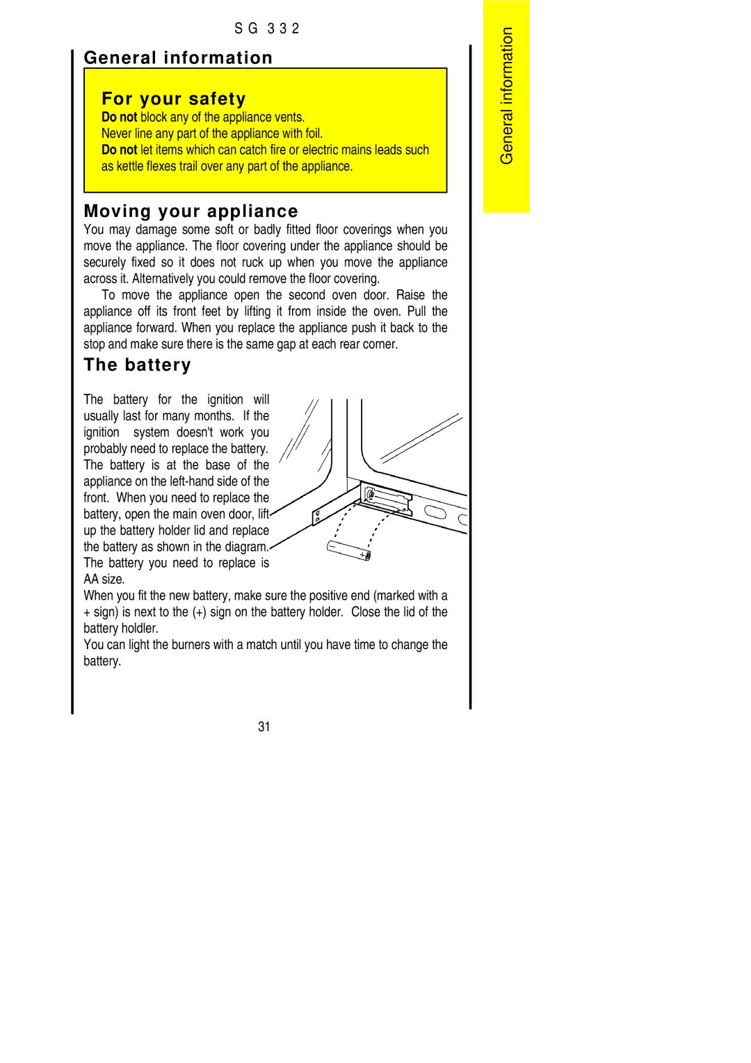 Electrolux SG 332 installation instructions General information For your safety, Moving your appliance, Battery 