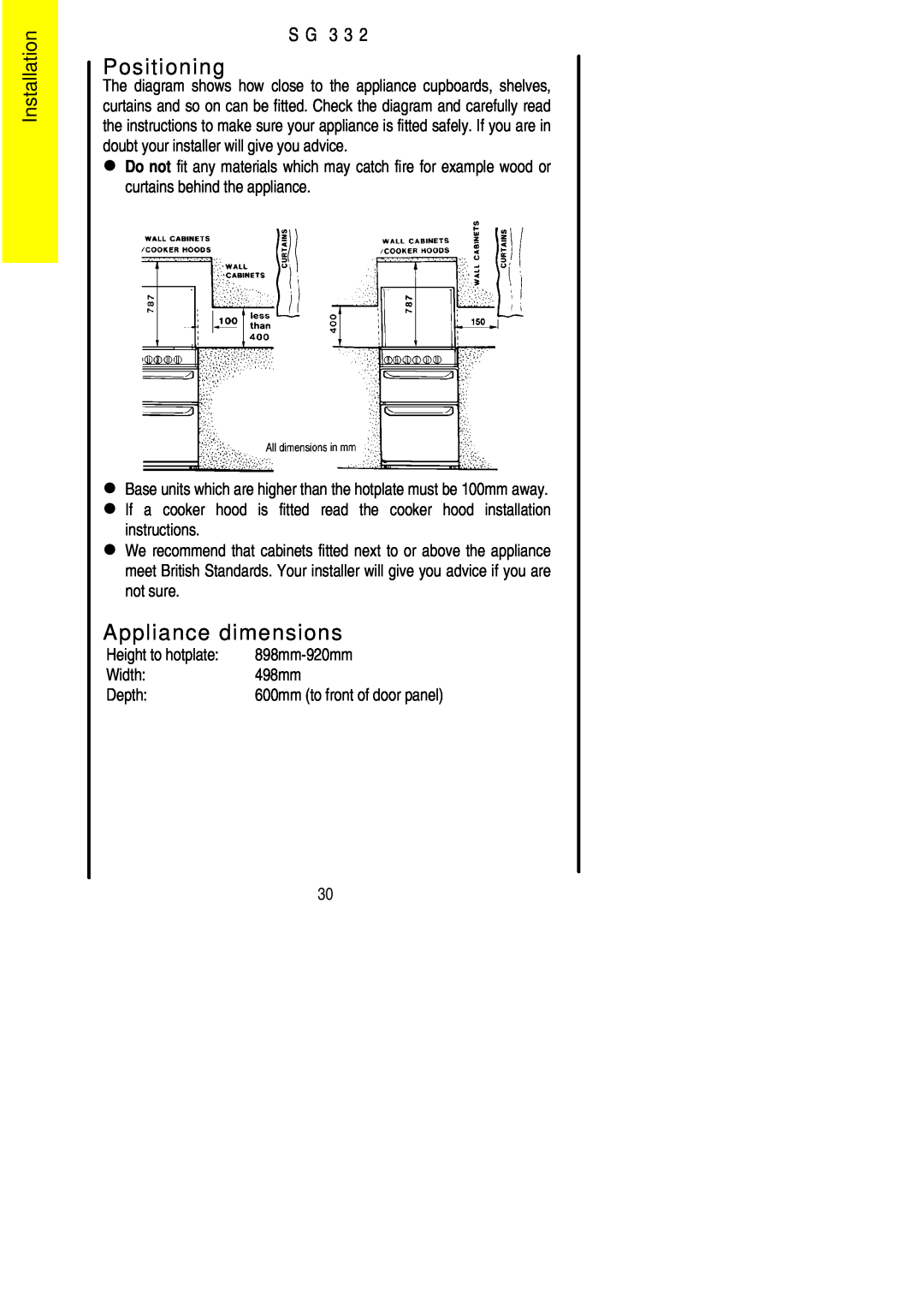 Electrolux SG 332 installation instructions Positioning, Appliance dimensions, Installation, S G 