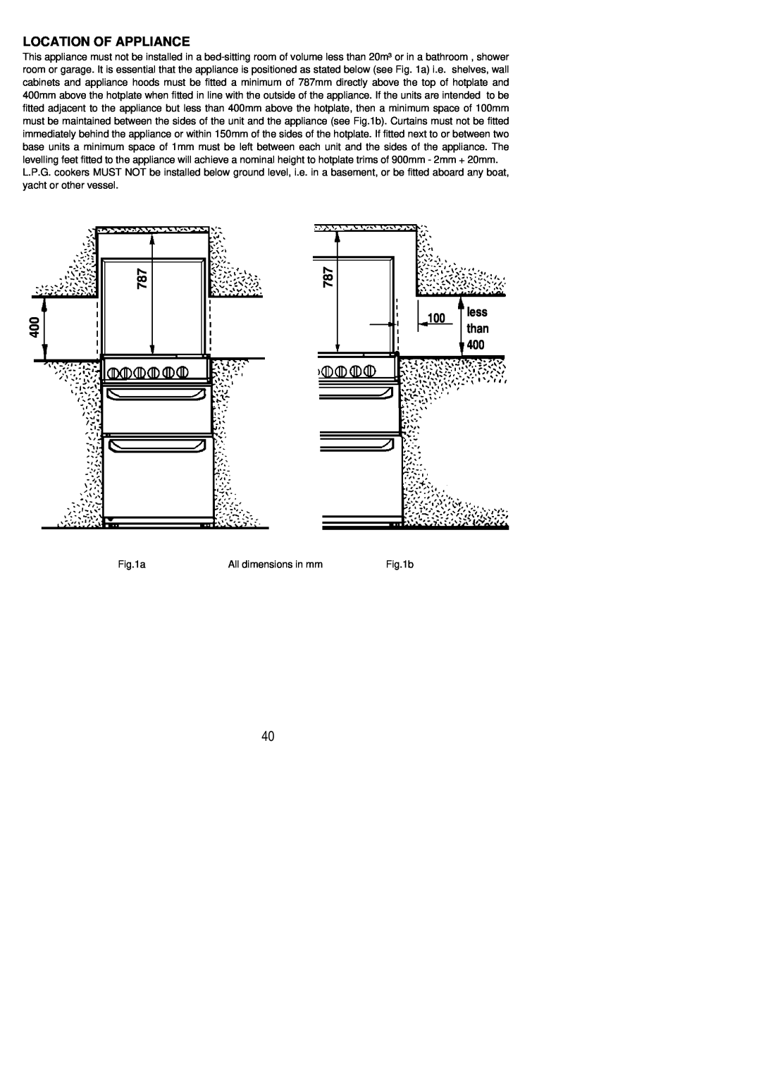Electrolux SG 332 installation instructions Location Of Appliance, less than, All dimensions in mm, b 