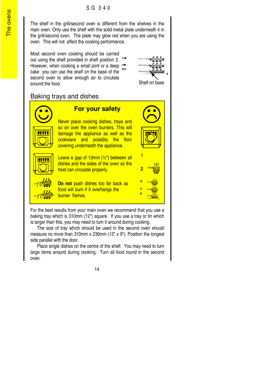 Electrolux SG 340 installation instructions Baking trays and dishes, Around the food 