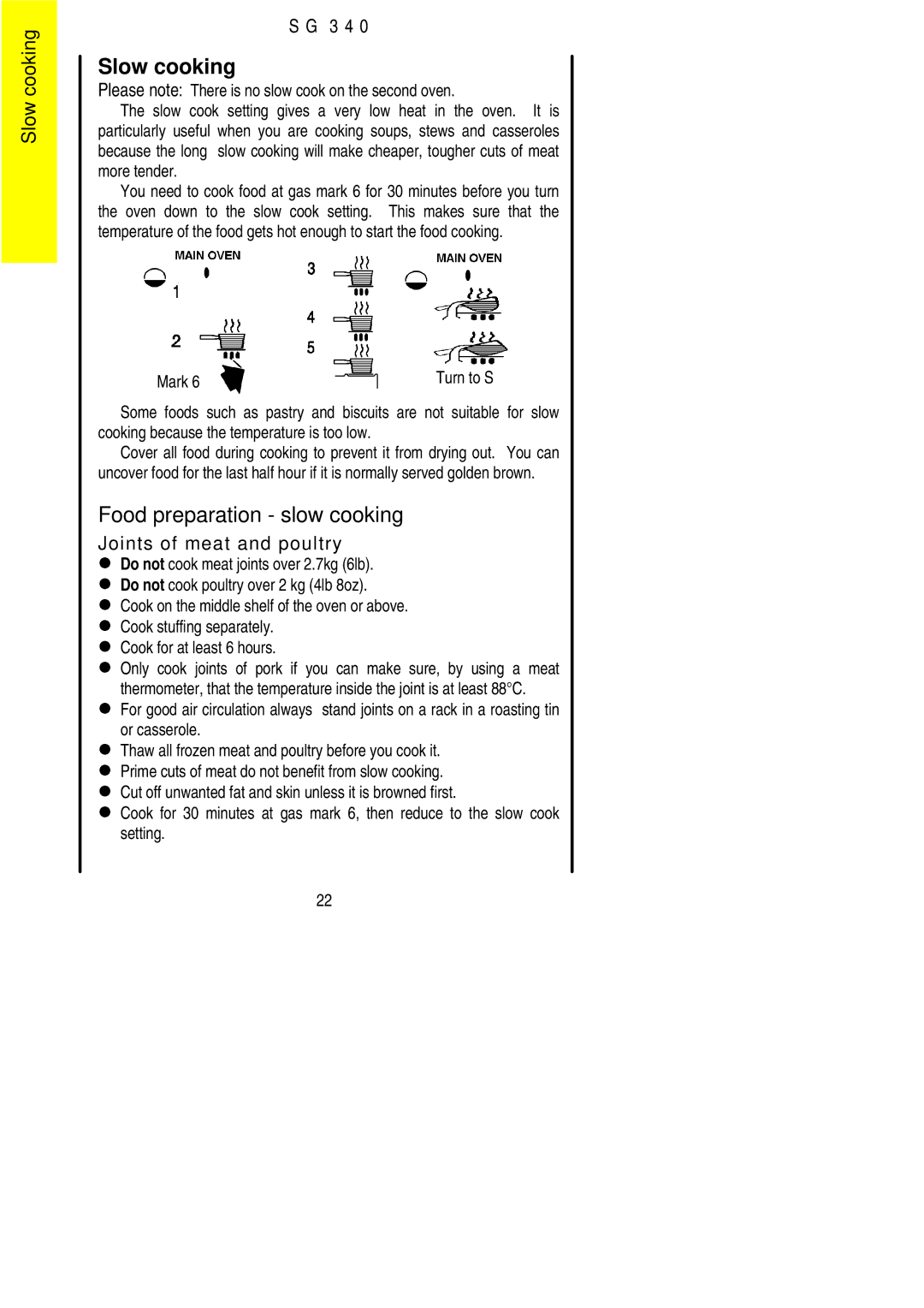 Electrolux SG 340 installation instructions Slow cooking, Food preparation slow cooking 