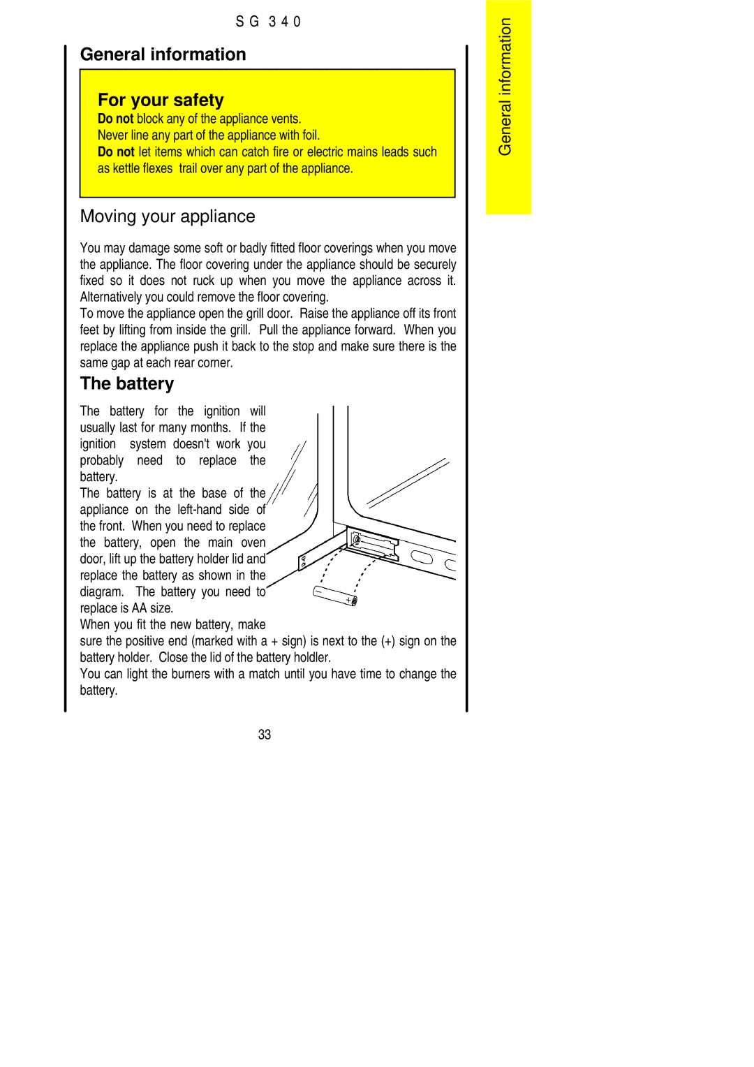 Electrolux SG 340 installation instructions General information For your safety, Moving your appliance, Battery 