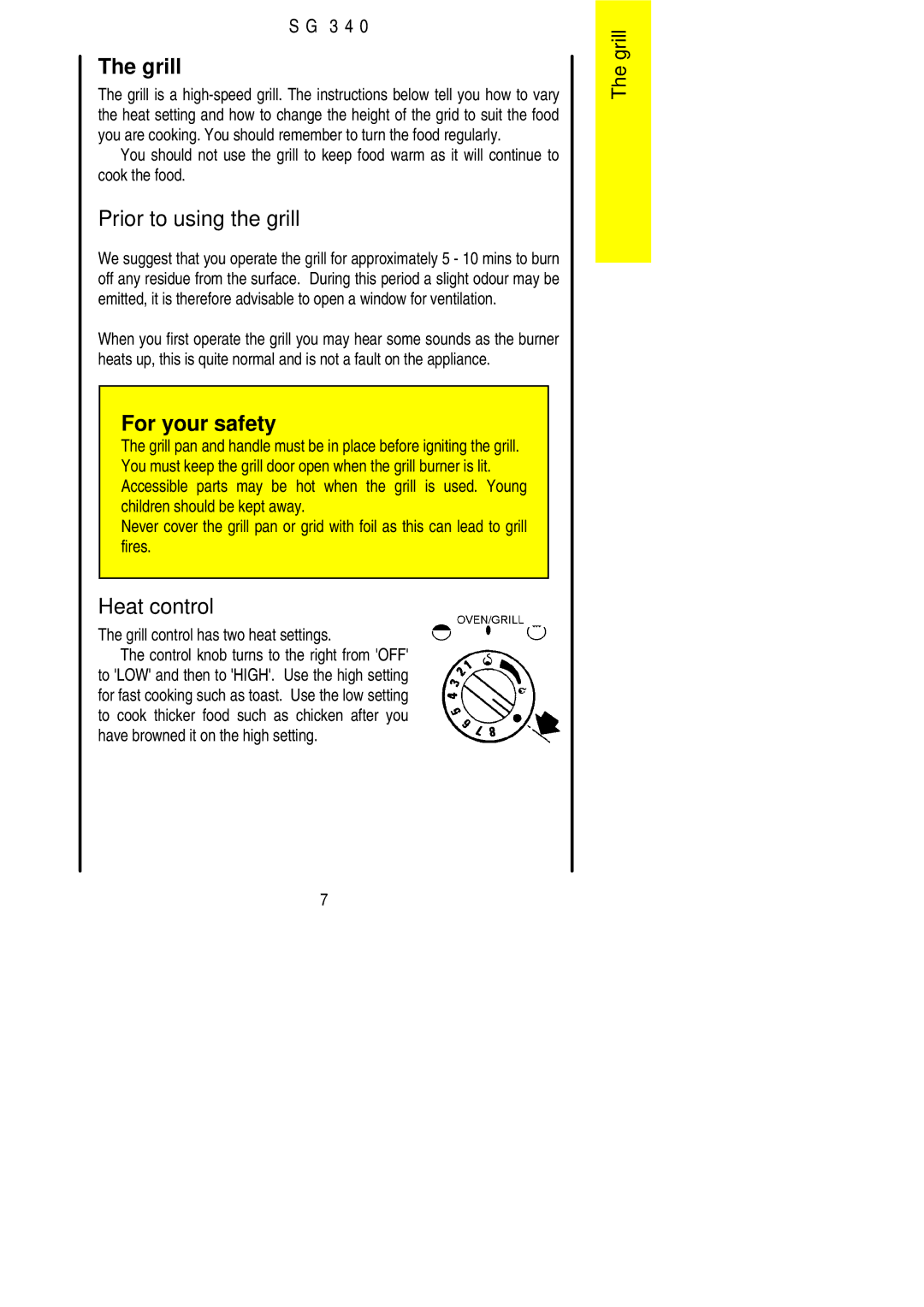 Electrolux SG 340 installation instructions Prior to using the grill, Heat control, Grill control has two heat settings 