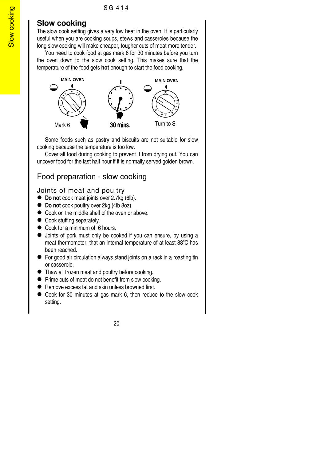 Electrolux SG 414 installation instructions Slow cooking, Food preparation slow cooking 