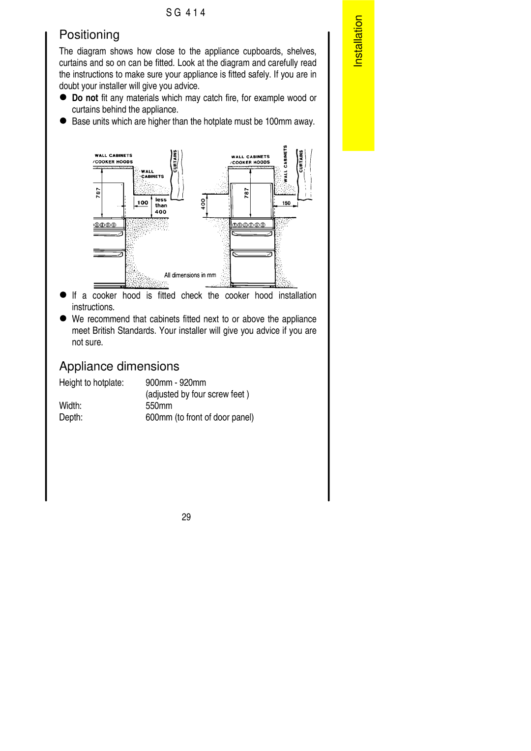 Electrolux SG 414 Positioning, Appliance dimensions, Curtains behind the appliance, Height to hotplate 900mm 920mm 