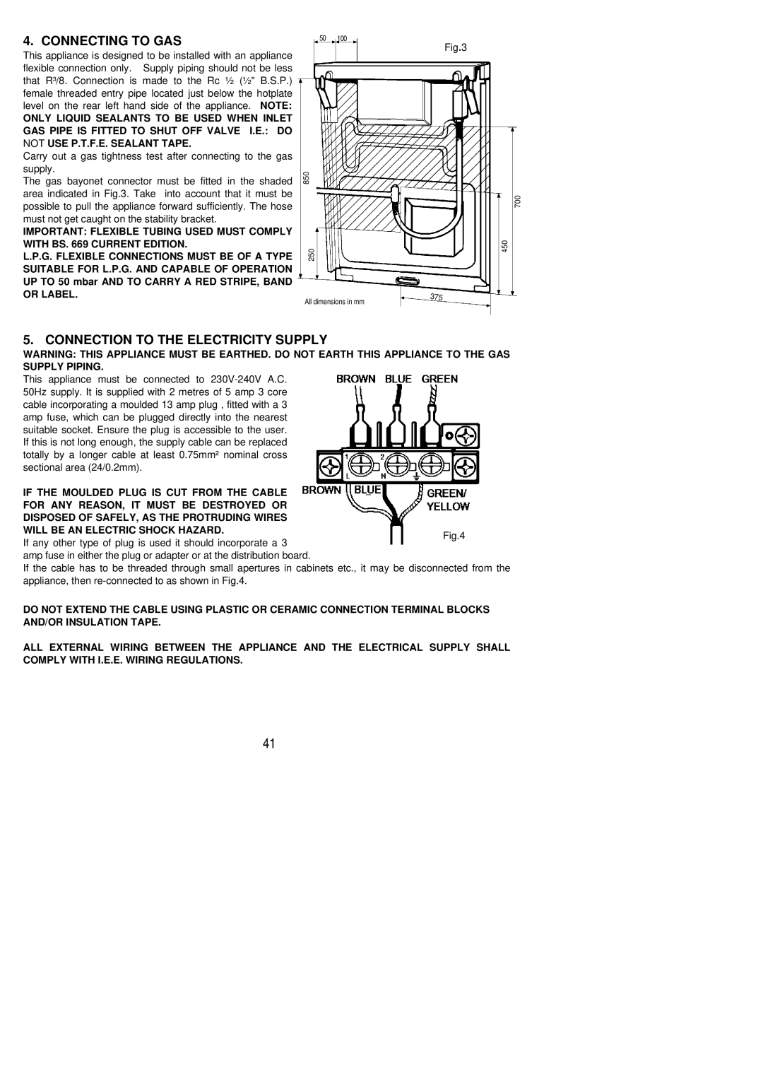 Electrolux SG 414 installation instructions Connecting to GAS, Connection to the Electricity Supply 