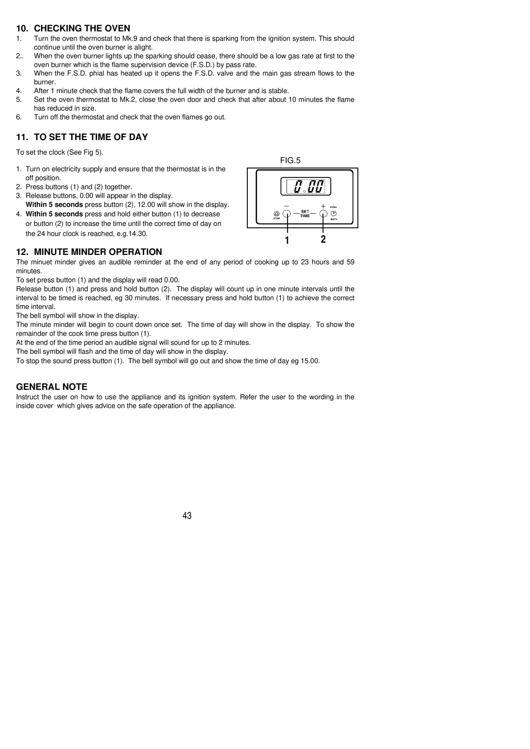 Electrolux SG 414 Checking the Oven, To SET the Time of DAY, Minute Minder Operation, General Note 