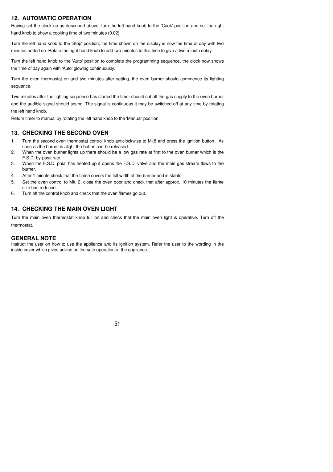 Electrolux SG 454 Automatic Operation, Checking the Second Oven, Checking the Main Oven Light, General Note 