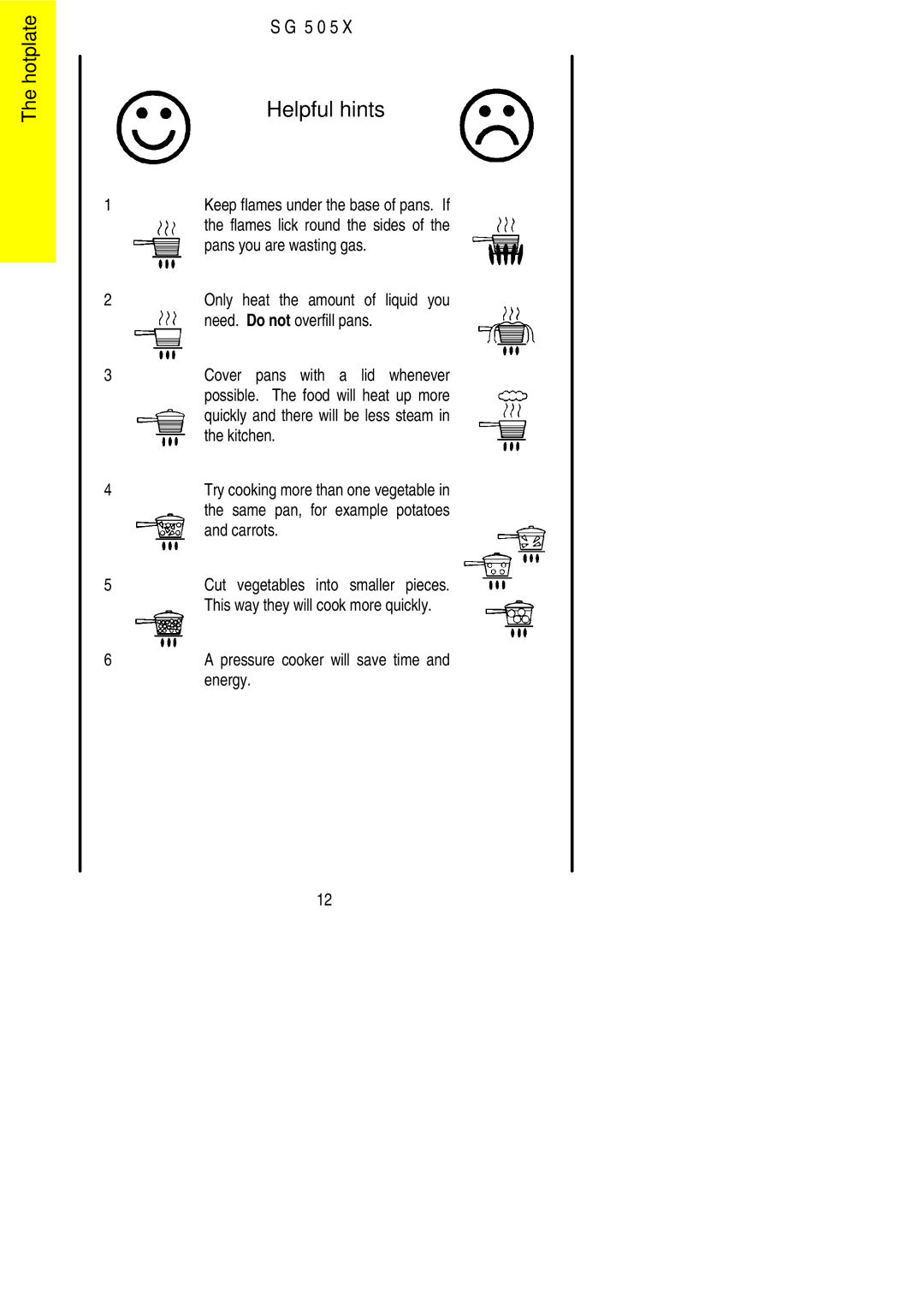 Electrolux SG 505X installation instructions Helpful hints 