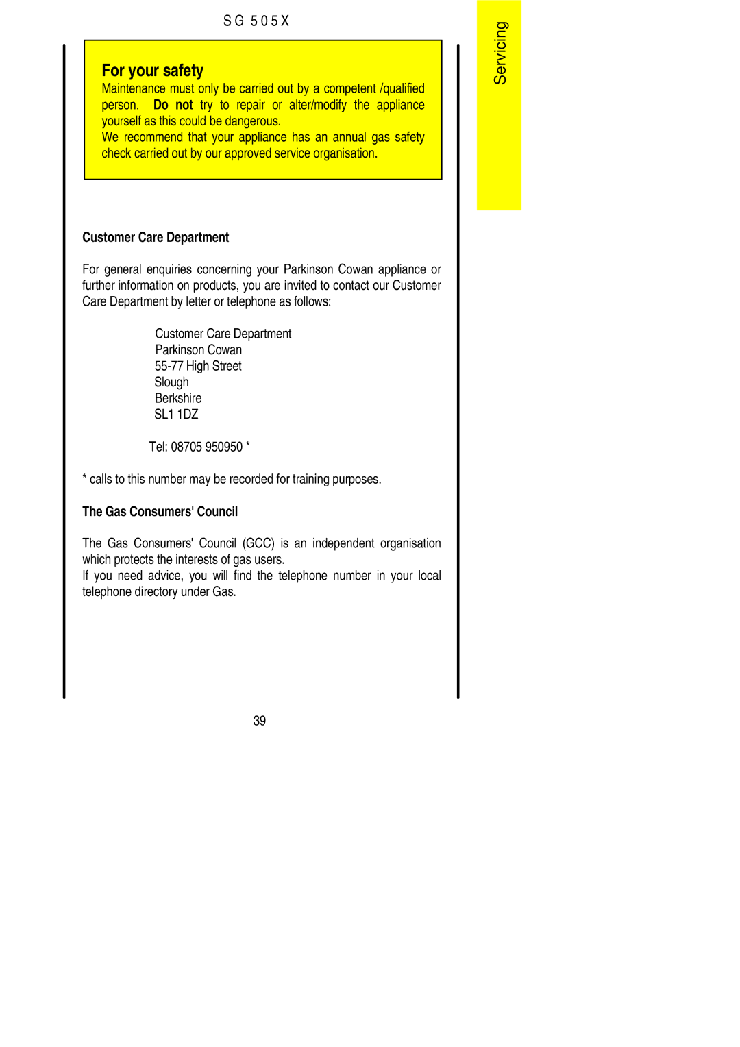 Electrolux SG 505X installation instructions Customer Care Department 