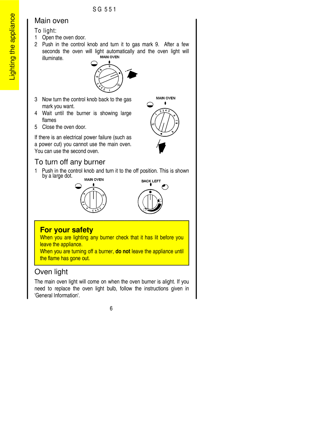 Electrolux SG 551 installation instructions Main oven, To turn off any burner, Oven light 