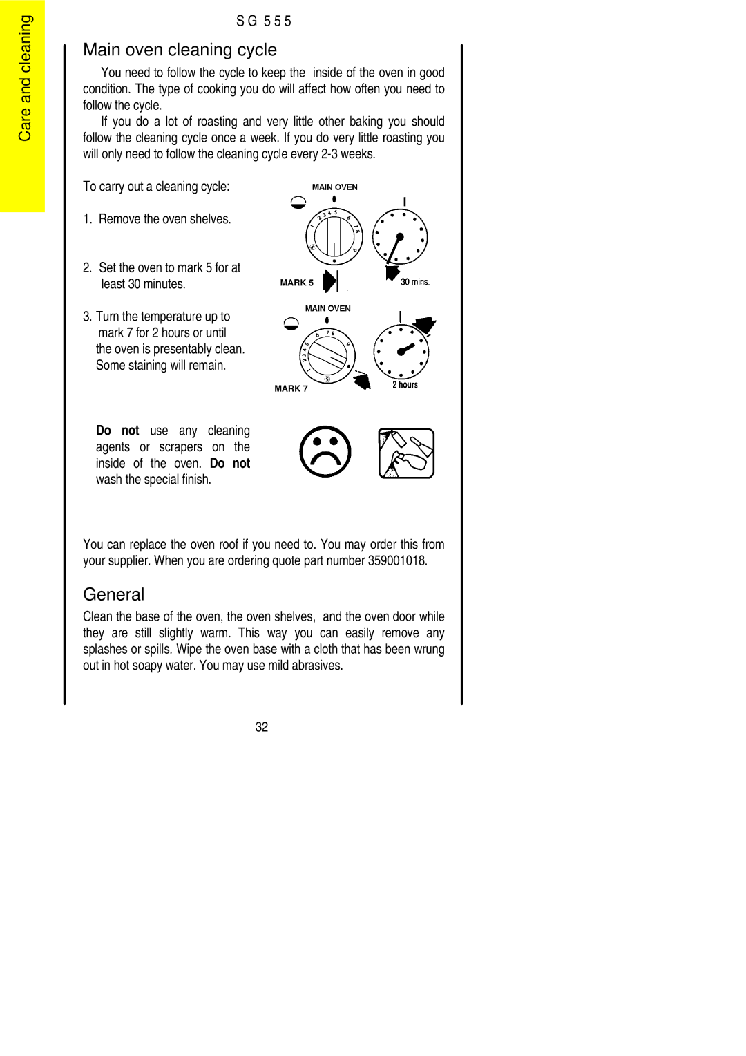 Electrolux SG 555 installation instructions Main oven cleaning cycle, Least 30 minutes 